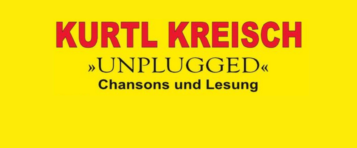 Gelber Hintergrund adrüber in roter Schrift "Kurtl Kreisch"