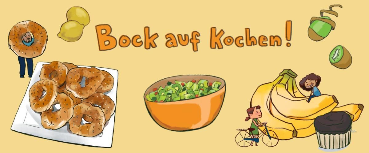 Bunte Illustrationen von verschiedenen Speisen und Personen, in der Mitted er Text "Bock uaf Kochen""