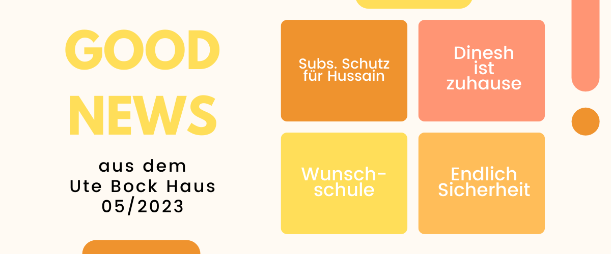 Good News im Mai aus dem Ute Bock Haus